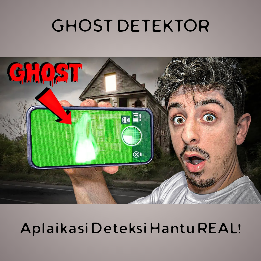 Aplikasi Hantu: Temukan Mereka dengan HP Kamu!